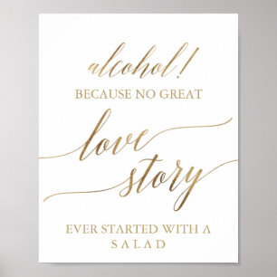 Elegantes Gold Calligrafy Alcohol Liebe Story Sign Poster