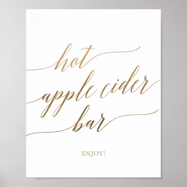 Elegantes Gold Calligrafy Hot Apple Cider Bar Sign Poster (Vorne)