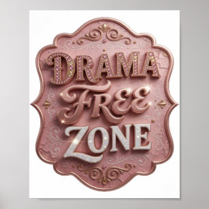 Elegantes Gold DRAMA FREIE ZONE Poster
