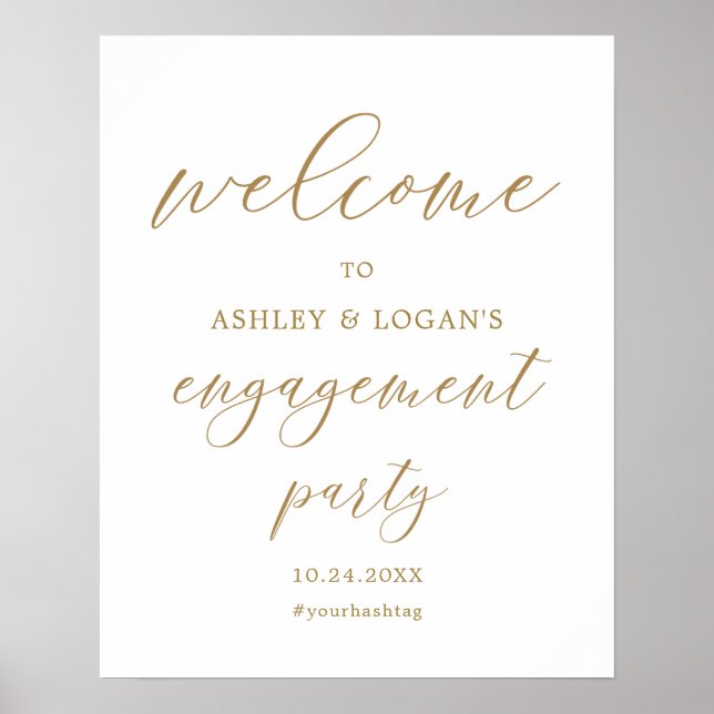 Elegantes Gold Engagement Party Willkommenspender Poster (Vorne)