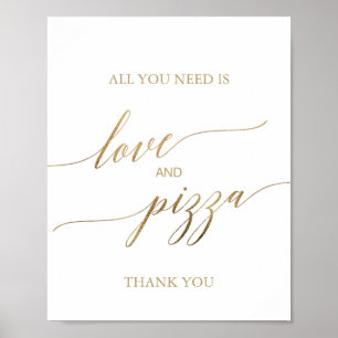 Elegantes Gold-Kalligrafie-Liebe-und-Pizza-Schild Poster