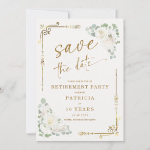 Elegantes Gold White Retirement Party Save the Dat Einladung