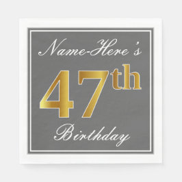 Elegantes Grau, Imitate Gold 47. Geburtstag; Indiv Serviette