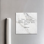Elegantes, individuelles Angebot aus weißem Marmor Magnet<br><div class="desc">Erstellen Sie Ihren eigenen Anführungsmagnet. Die minimalistische Schreibmaschinentypografie und das elegante Hintergrundbild aus weißem Marmor.</div>