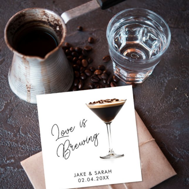Elegantes "Liebe is Brewing" Espresso Martini Them Serviette (Von Creator hochgeladen)