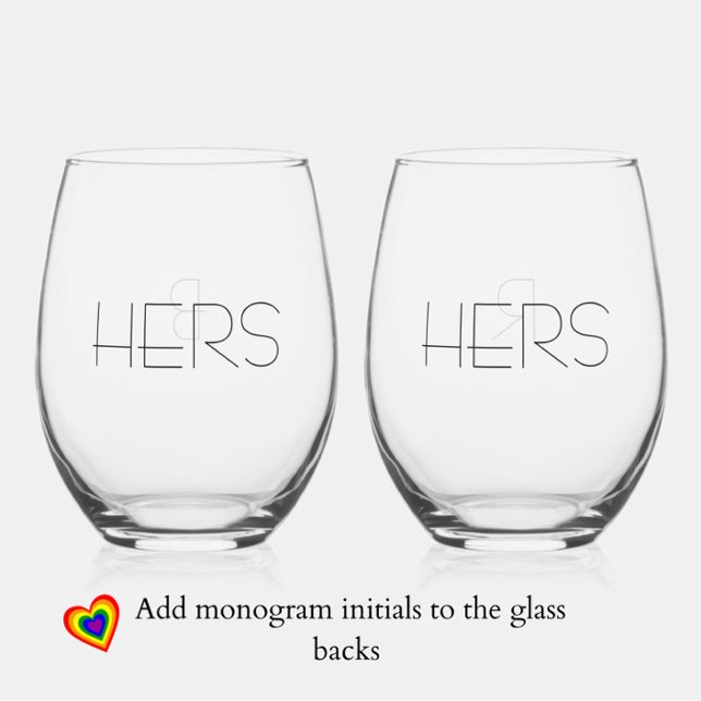 Elegantes modernes "Hers Hers" Lesbian Couple Mono Weinglas Ohne Stiel (Modern, elegant stemless wine glasses for the modern, elegant lesbian couple. Add monogram initials.)