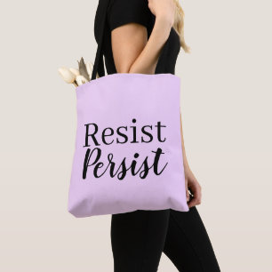 Elegantes, modernes Resist Persist inspirierendes