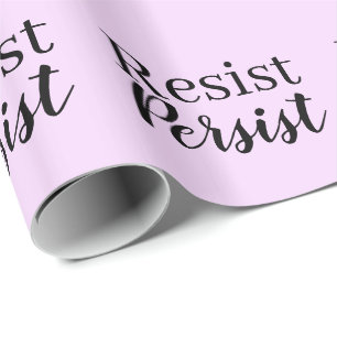 Elegantes, modernes Resist Persist inspirierendes Geschenkpapier