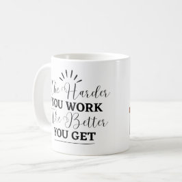 Elegantes Motivierend Zitat Kaffeetasse