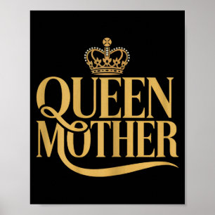 Elegantes Queen-Mother-Design für Frauen Poster
