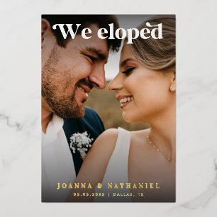 Elegantes Retro-Skript, das wir Elopement Real Folieneinladung