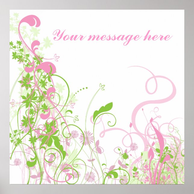 Elegantes Rosa & Grün Florals & Wirbel Poster (Vorne)