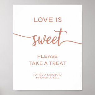Elegantes Roségold-Schild 'Love Is Sweet Take A Tr Poster