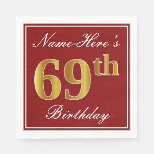 Elegantes Rot, Imitate Gold 69. Geburtstag + Indiv Serviette
