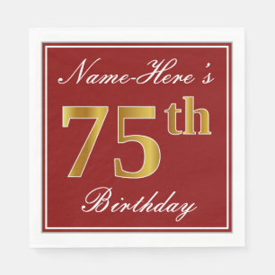 Elegantes Rot, Imitate Gold 75. Geburtstag + Indiv Serviette