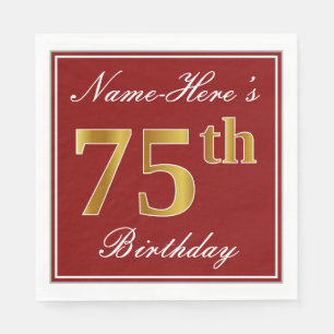 Elegantes Rot, Imitats Gold 75. Geburtstag + Indiv Serviette
