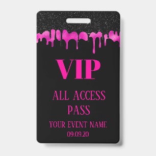 Elegantes Schwarz Hot Pink Tropf VIP-Zugang Event Ausweis