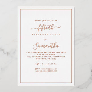 Elegantes Script Border 50. Geburtstagsparty Luxur Folieneinladung