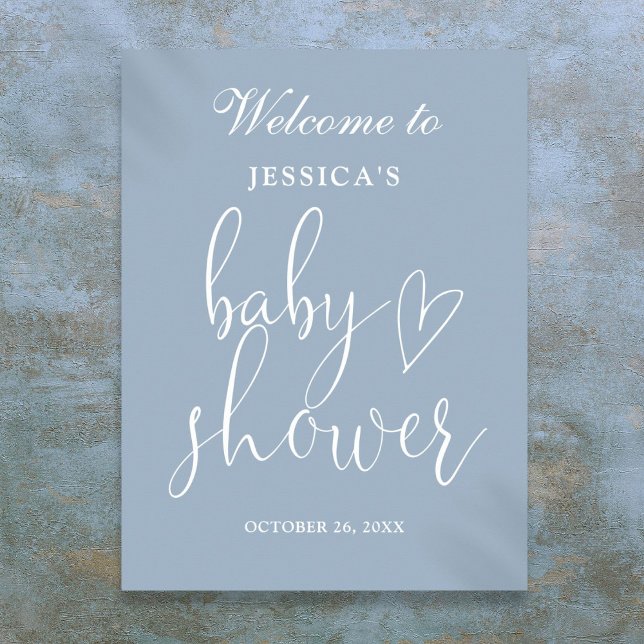 Elegantes Script Dusty Blue Baby Dusche Begrüßungs Poster (Elegant Script Dusty Blue Baby Shower Welcome Sign)