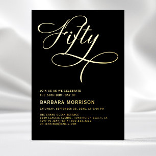 Elegantes Script Fifty Black Gold 50. Geburtstag Folieneinladung