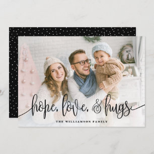 Elegantes Script Full Foto Hope Liebe Hugs Black Feiertagskarte