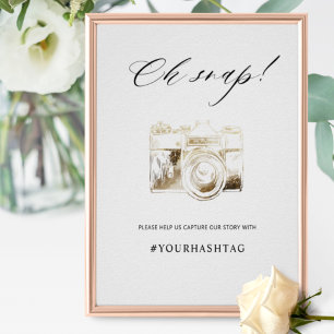 Elegantes Script Oh Snap Hashtag Camera Sign Poster