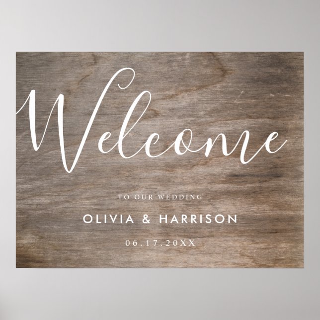 Elegantes Script Rustic Wedding Welcome Sign Poster (Vorne)