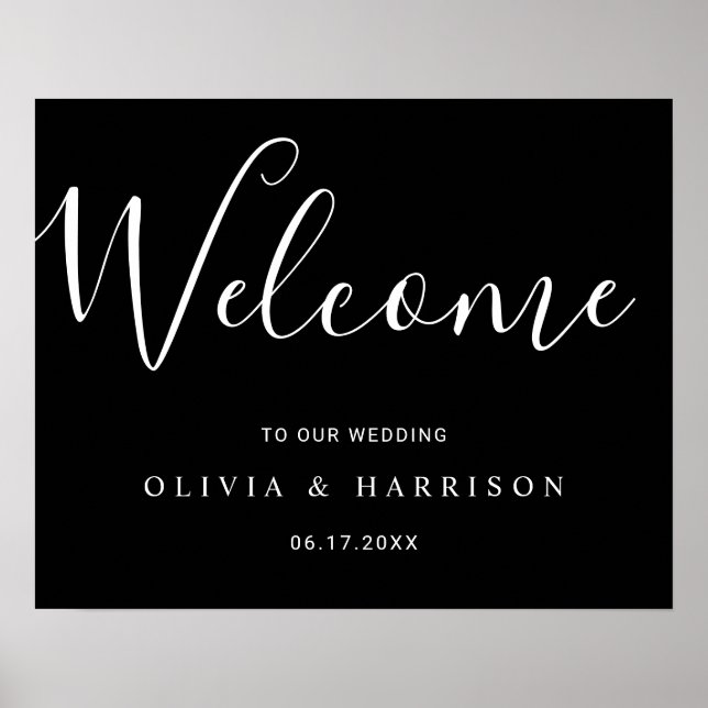 Elegantes Script Schwarz-weiß Wedding Welcome Sign Poster (Vorne)