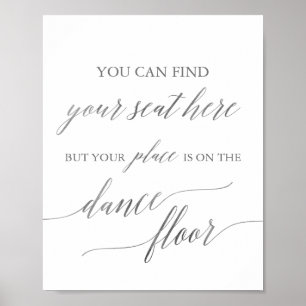 Elegantes Silver Platzkarte Dance Floor Sign Poster