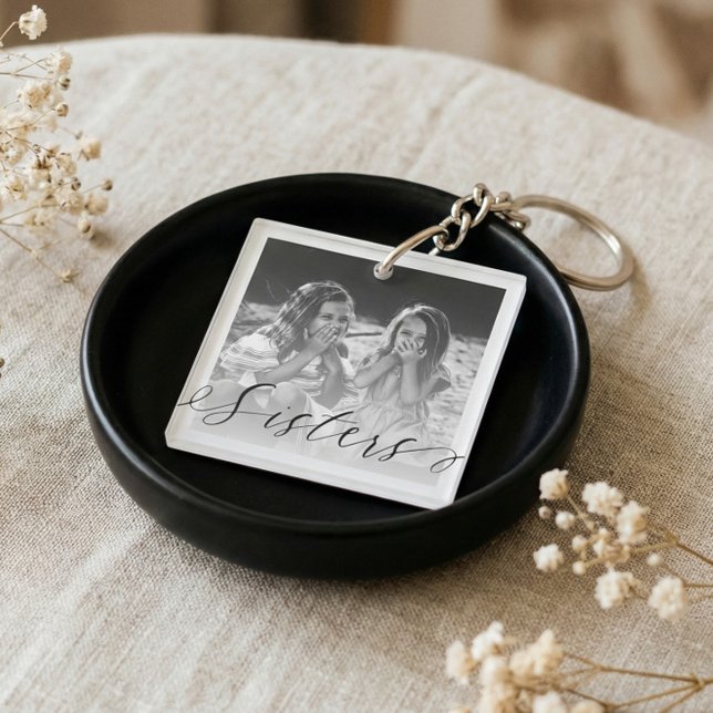 Elegantes Sistskript Schwarz & Weiß Sister Fotos Schlüsselanhänger (personalized sister gift, sister photo keychain, custom photo keychain, gift for sister, black and w)