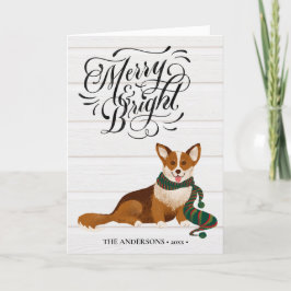 Elegantes Skript MERRY und BRIGHT Niedlich Corgi F Feiertagskarte