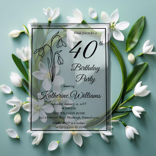 Elegantes Snowdrops 40. Geburtstags-Party Acryleinladungen