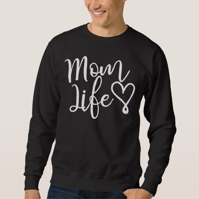 Elegantes Weißschrift-Mutter-Leben-Herz Sweatshirt (Vorderseite)
