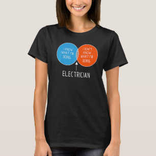 Elektriker ich weiß nicht, was ich zweifarbig mach T-Shirt