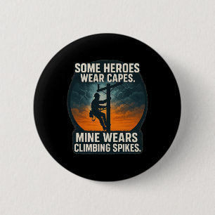 Elektriker Lineworker Stolz Kletterstacheln Design Button