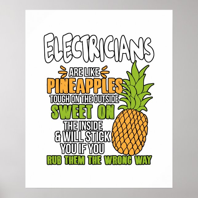 Elektriker sind wie Ananas. Poster (Vorne)