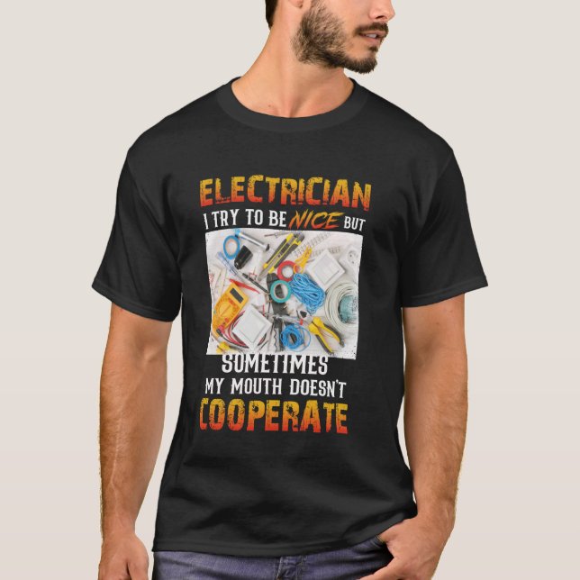 Elektrisch versuche ich nett zu sein, aber manchma T-Shirt (Vorderseite)