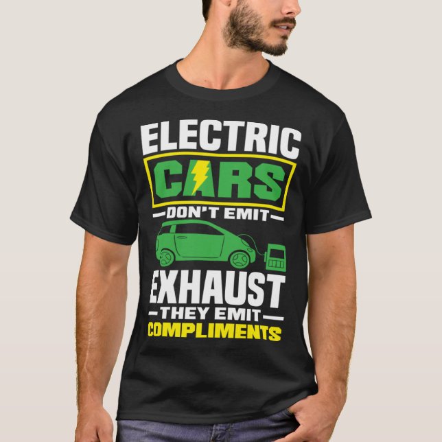 Elektrische Autos emittieren Komplimente Battery E T-Shirt (Vorderseite)