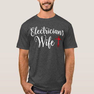 Elektrische Ehefrau, die Lieben Funny Electrician T-Shirt