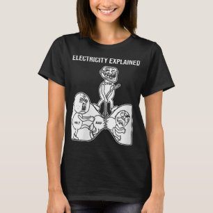Elektrische Frauen erklären Physik der Elektrizitä T-Shirt
