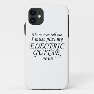 Elektrische Gitarrenstimmen sagen, müssen spielen iPhone 11 Hülle