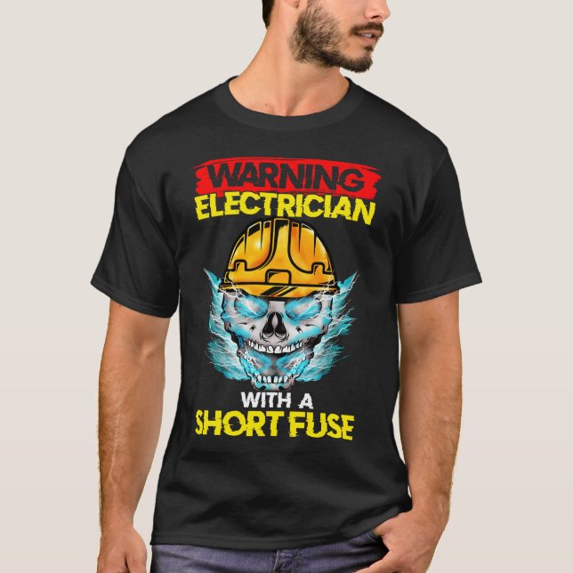 Elektrische Kurze Sicherung Elektriker T-Shirt (Vorderseite)