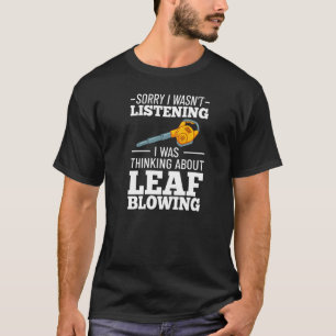 Elektrische Laubblasmaschine Gartenbau T-Shirt