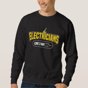 Elektrische Liebe 3-Wege-Elektriker Sweatshirt