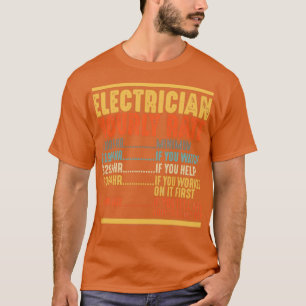Elektrische Stundensätze Funny Electrician Geschen T-Shirt