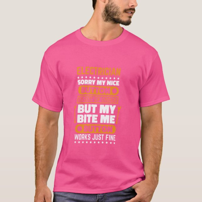 Elektrischer Bite Me Button funktioniert elektrisc T-Shirt (Vorderseite)