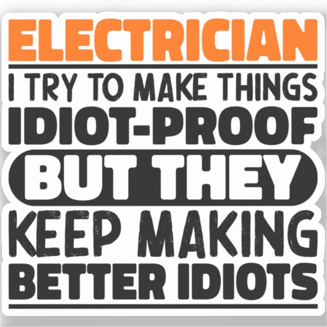 Elektrischer Ich versuche, Dinge zu machen Lustige Aufkleber (Vorderseite)