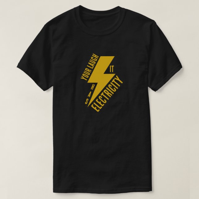 Elektrisches Lach-Blitz-Kunstwerk T-Shirt (Design vorne)