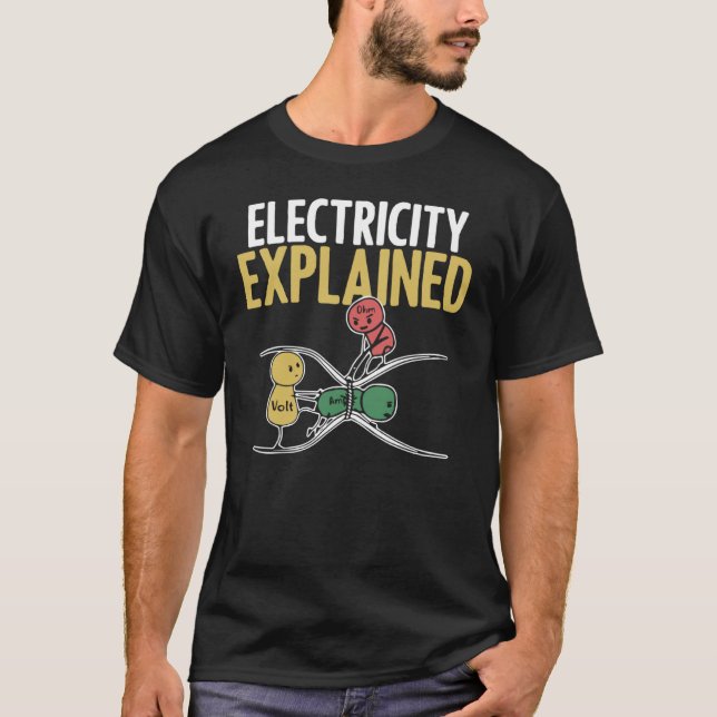 Elektrizität erklärt Illustration Electrician Tee (Vorderseite)