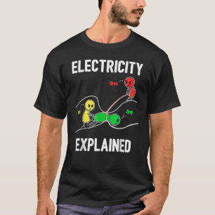 Elektrizität erklärt Ohm Volt Ampere Electrician T-Shirt